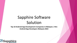 Top 10 Android App Development Companies In Malaysia-Hire Android App Developers Malaysia 2022