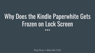 Why Does the Kindle Paperwhite Gets Frozen on the Lock Screen