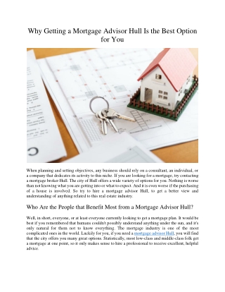 Why Getting a Mortgage Advisor Hull Is the Best Option for You