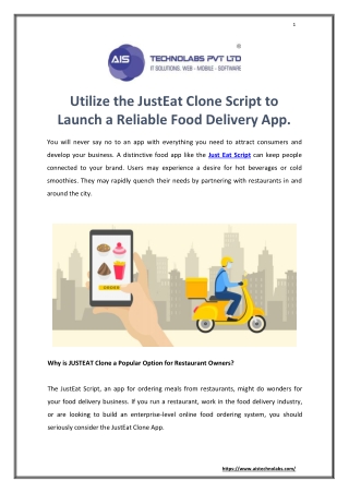 Utilize the JustEat Clone Script to Launch a Reliable Food Delivery App.