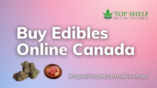 Buy Edibles Online Canada