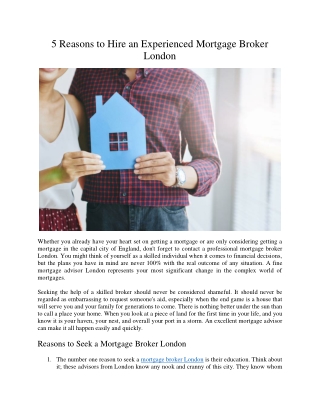 5 Reasons to Hire an Experienced Mortgage Broker London