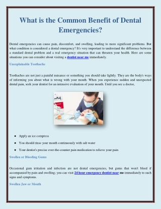 What is the Common Benefit of Dental Emergencies?