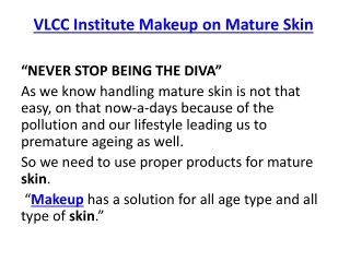 VLCC Institute Makeup on Mature Skin