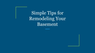 Simple Tips for Remodeling Your Basement