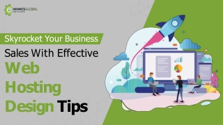Skyrocket Your Business Sales With Effective Web Hosting Design Tips