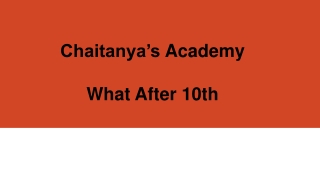 What After 10th - Chaitanyas Academy