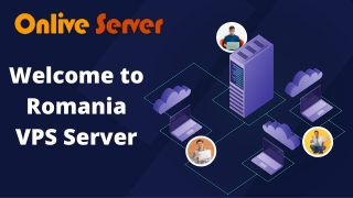 Romania VPS Server: Fast or Reliable VPS with Fantastic Support by Online Server