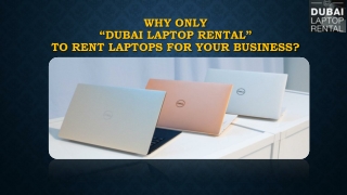 Why only “Dubai Laptop Rental” to rent laptops for your business