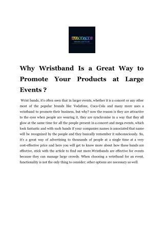 Why Wristband Is a Great Way to Promote Your Products at Large Events ?