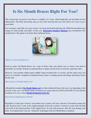 Is Six Month Braces Right For You?