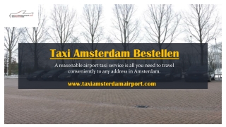 Taxi Amsterdam Bestellen