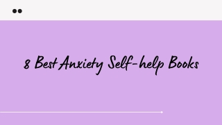 8 Best Anxiety Self-help Books