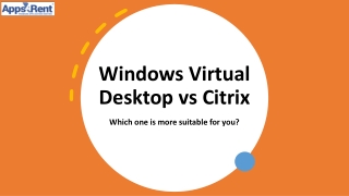 Windows Virtual Desktop vs Citrix