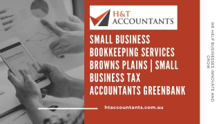 Small Business Bookkeeping Services Browns Plains | Tax Accountants Greenbank