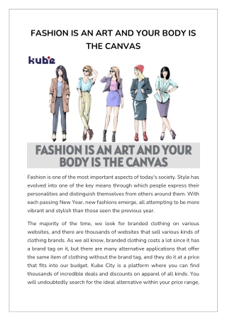 FASHION IS AN ART AND YOUR BODY IS THE CANVAS