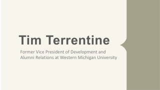 Tim Terrentine - An Excellent Strategist From Michigan
