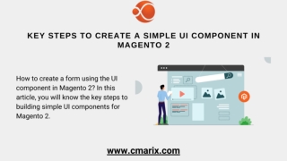 Key Steps to Create A Simple UI Component in Magento 2