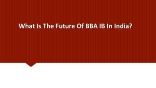 What Is The Future Of BBA IB In India