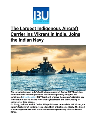 The Largest Indigenous Aircraft Carrier ins Vikrant in India, Joins the Indian Navy