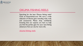 Okuma Fishing Reel Emarinehub.com