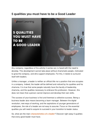 5 qualities you must have to be a Good Leader