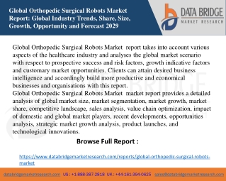 How has Covid-19 Impacted the future of Orthopedic Surgical Robots Market?