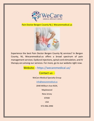 Pain Doctor Bergen County Nj Wecaremedicalus