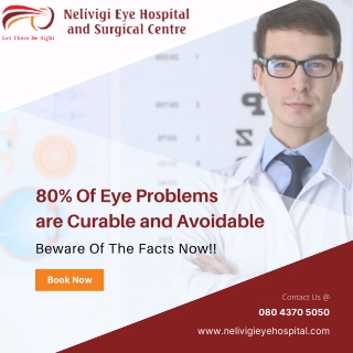 Facts about eye problems - Eye Hospital in Bellandur, Bangalore - Nelivigi Eye