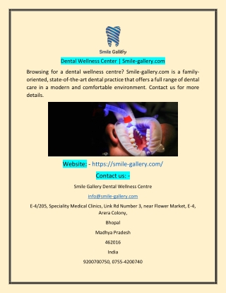 Dental Wellness Center Smile-gallerycom