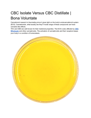 CBC Isolate Versus CBC Distillate _ Bona Voluntate