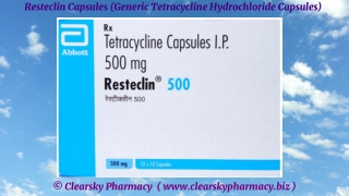 Resteclin Capsules (Generic Tetracycline Hydrochloride Capsules)