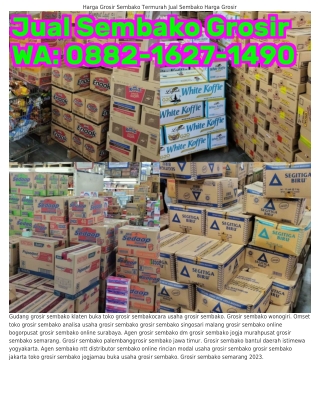 088ᒿ_IϬᒿ7_I490 (WA) Distributor Sembako Online Terpercaya Grosir Sembako Semaran