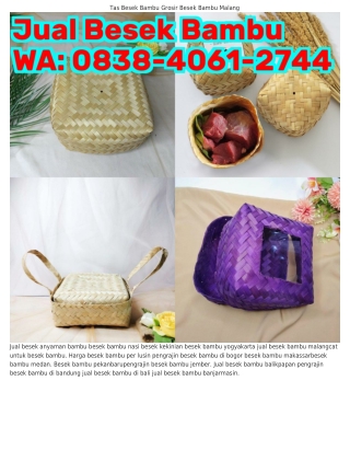 ౦8ᣮ8~4౦61~ᒿ744 (WA) Besek Bambu Cantik Jual Besek Bambu Di Bandung