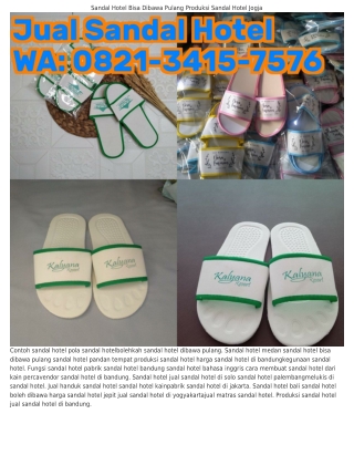 Ô82I.ЗԿI5.ᜪ5ᜪϬ (WA) Alat Dan Bahan Untuk Membuat Sandal Hotel Souvenir Pernikaha