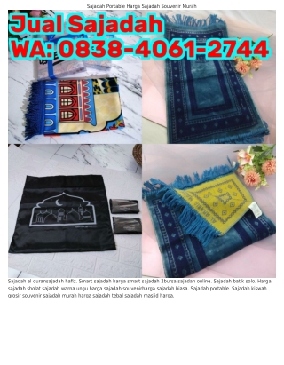 Ö838.ԿÖϬ1.27ԿԿ (WA) Sajadah Sajadah Bagus Murah