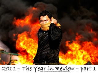 2011 - The Year in Review (part 1)