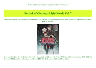 [R.E.A.D] Berserk of Gluttony (Light Novel) Vol. 7 Unlimited