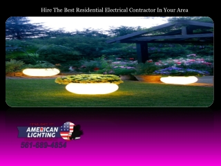 Hire The Best Residential Electrical Contractor In Your Area