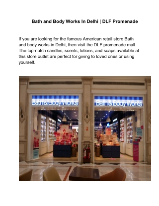 Bath and Body Works In Delhi | DLF Promenade