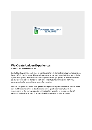 We Create Unique Experiences
