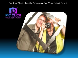 Book A Photo Booth Bahamas For Your Next Event
