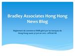 Bradley Associates Hong Hong News Blog