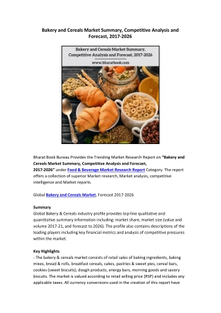 Bakery and Cereals Market Summary, Competitive Analysis and Forecast, 2017-2026