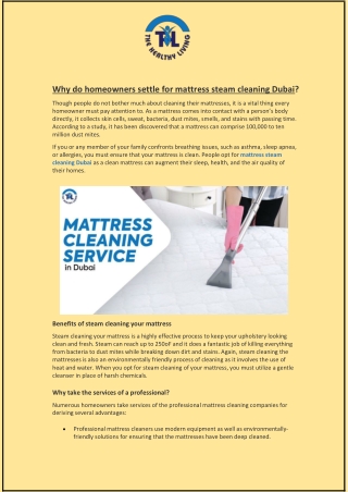 Why do homeowners settle for mattress steam cleaning Dubai?