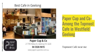 Looking for top-rated Café in Geelong ?