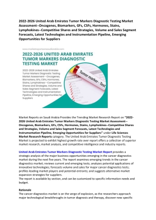 United Arab Emirates Tumor Diagnostic Testing Market Research Report 2022-2026