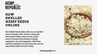 Raw Shelled Hemp Seeds online