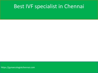 Best IVF specialist in Chennai