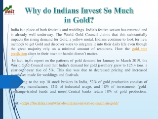 Why do Indians Invest So Much in Gold